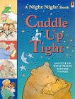 Cuddle Up Tight (A Night Night Book) N/A 9780099411482 Front Cover
