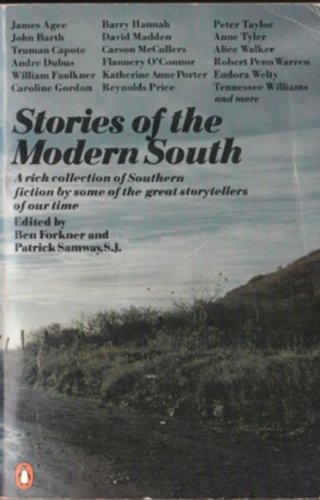 Stories of the Modern South   1981 9780140058482 Front Cover