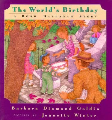 World's Birthday A Rosh Hashanah Story N/A 9780152996482 Front Cover