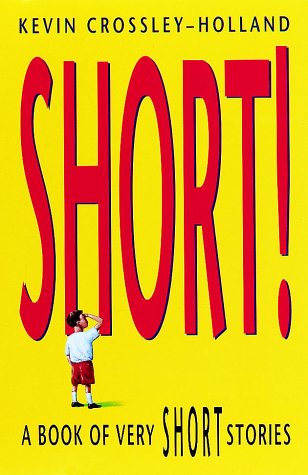 Short! A Book of Very Short Stories  1998 9780192781482 Front Cover