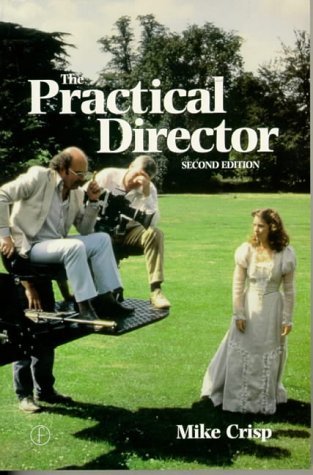 Practical Director  2nd 1996 (Revised) 9780240514482 Front Cover