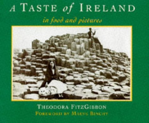 Taste of Ireland In Food and in Pictures  1994 9780297833482 Front Cover