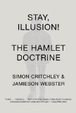 Stay, Illusion! The Hamlet Doctrine N/A 9780307950482 Front Cover