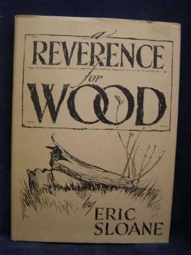 Reverence for Wood N/A 9780308700482 Front Cover