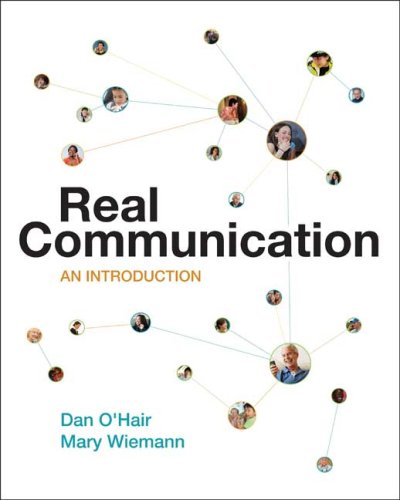 Real Communication An Introduction 3rd 2009 9780312248482 Front Cover