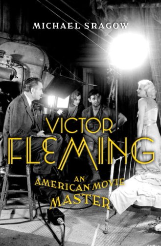 Victor Fleming An American Movie Master  2008 9780375407482 Front Cover