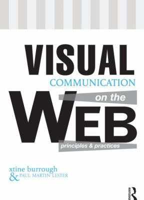 Visual Communication on the Web   2012 9780415521482 Front Cover