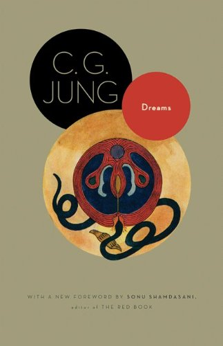 Dreams (from Volumes 4, 8, 12, and 16 of the Collected Works of C. G. Jung)  2011 (Revised) 9780691150482 Front Cover