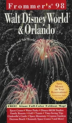 Frommer's Walt Disney World and Orlando, '98   1997 9780028616483 Front Cover