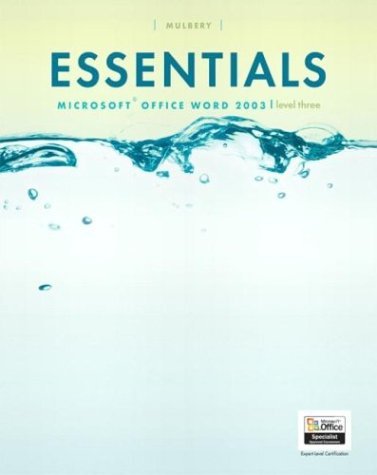 Essentials Microsoft Word 2003 Level 3 4th 2004 9780131435483 Front Cover