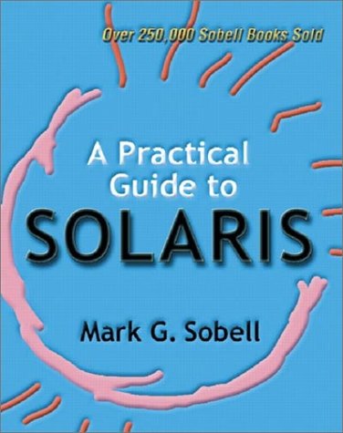Practical Guide to Solaris   1999 9780201895483 Front Cover
