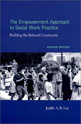 Empowerment Approach to Social Work Practice  2nd 2001 9780231115483 Front Cover