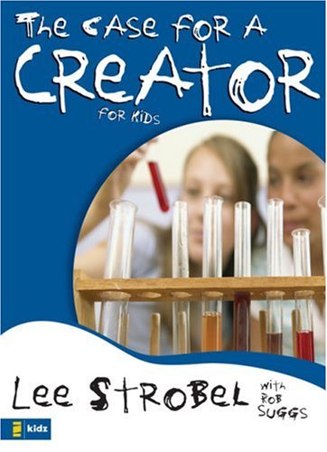 Case for a Creator for Kids   2006 9780310711483 Front Cover