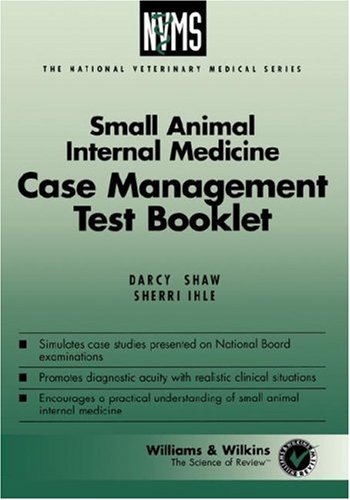Small Animal Internal Medicine Case Management Test Booklet  1997 9780683303483 Front Cover