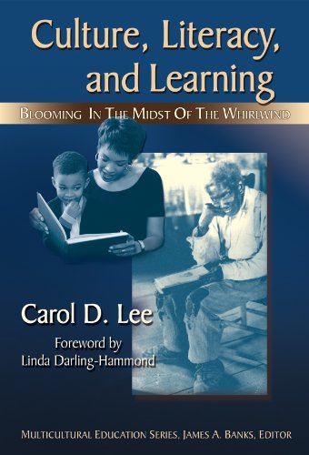 Culture, Literacy, and Learning Taking Bloom in the Midst of the Whirlwind  2007 9780807747483 Front Cover