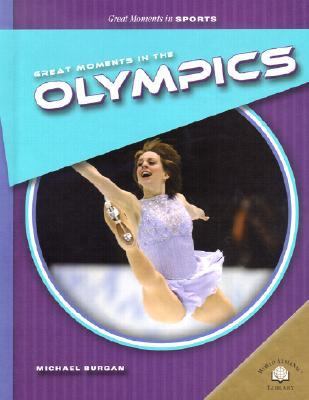 Great Moments in the Olympics  2002 9780836853483 Front Cover