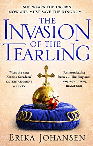 Invasion of the Tearling (the Tearling Trilogy 2)  2016 9780857502483 Front Cover