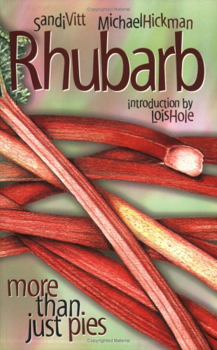 Rhubarb More Than Just Pies  2000 9780888643483 Front Cover