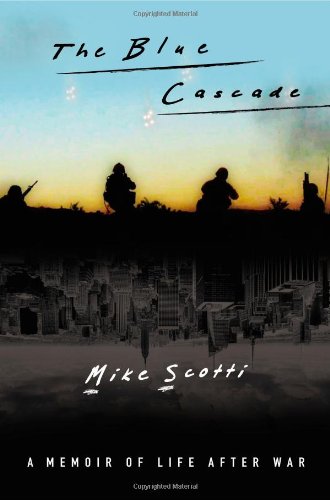 Blue Cascade A Memoir of Life after War  2012 9781455503483 Front Cover