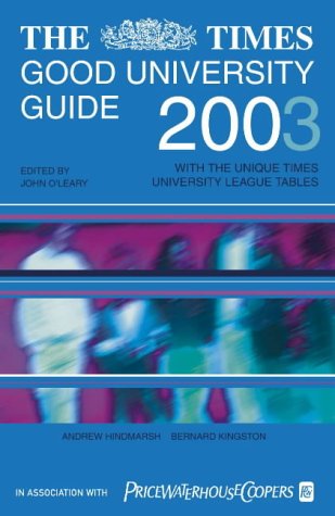 Times Good University Guide 2003 With the Unique Times University League Tables 10th 2002 9780007126484 Front Cover