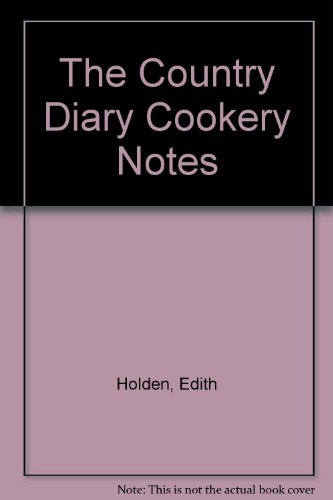 Country Diary Cookery Notes N/A 9780030007484 Front Cover