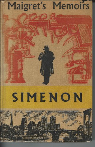Maigret's Memoirs   1985 (Reprint) 9780151551484 Front Cover