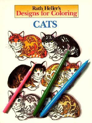 Designs for Coloring: Cats   1990 9780448031484 Front Cover