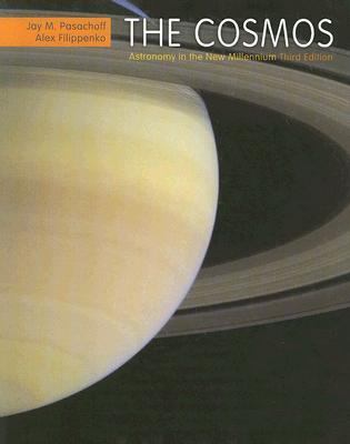 Cosmos Astronomy in the New Millennium 3rd 2007 9780495110484 Front Cover