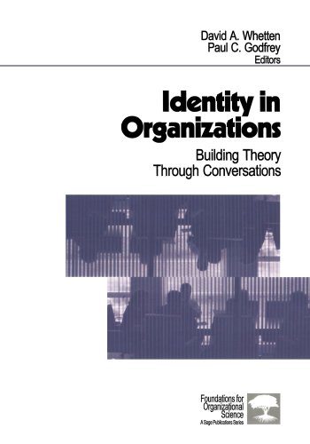 Identity in Organizations Building Theory Through Conversations  1998 9780761909484 Front Cover