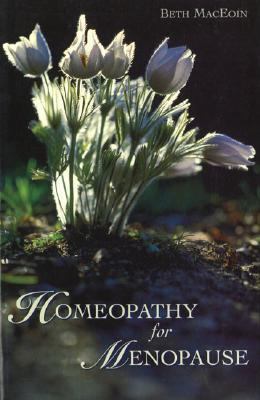 Homeopathy for Menopause  N/A 9780892816484 Front Cover