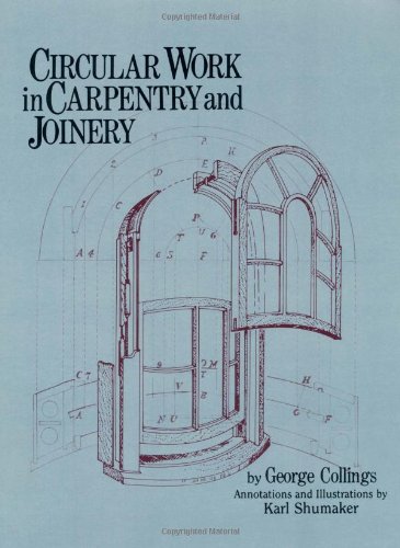 Circular Work in Carpentry and Joinery  5th (Reprint) 9780941936484 Front Cover