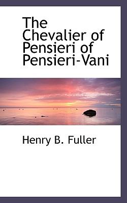Chevalier of Pensieri of Pensieri-Vani  N/A 9781110423484 Front Cover