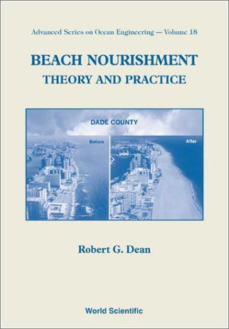 Beach Nourishment Theory and Practice N/A 9789810215484 Front Cover