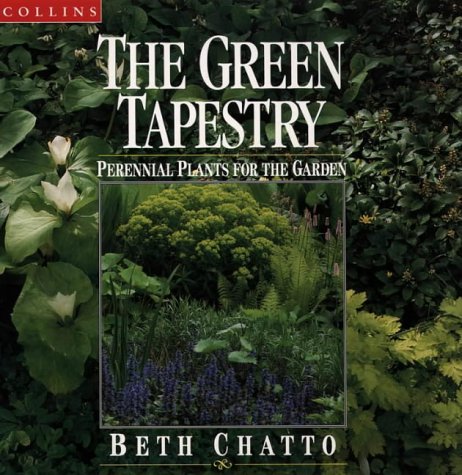 Green Tapestry Perennial Plants for the Garden  1989 9780004104485 Front Cover