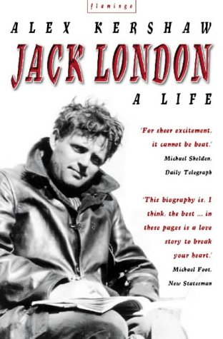 Jack London A Life  1998 9780006548485 Front Cover