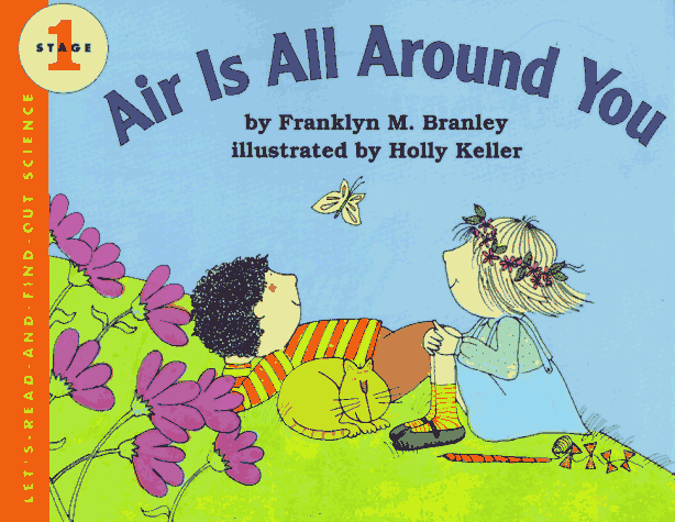 Air Is All Around You   1986 (Revised) 9780064450485 Front Cover