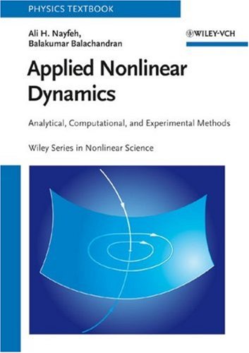 Applied Nonlinear Dynamics Analytical, Computational, and Experimental Methods  1995 9780471593485 Front Cover