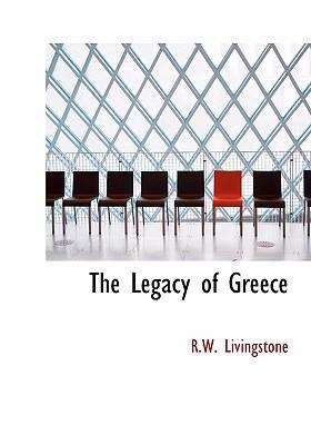 Legacy of Greece   2008 9780554287485 Front Cover