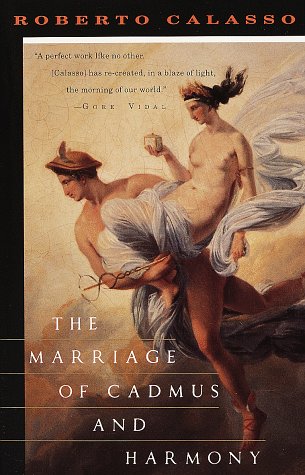 Marriage of Cadmus and Harmony  N/A 9780679733485 Front Cover