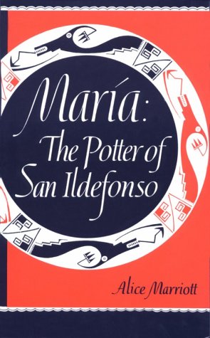 Maria The Potter of San Ildefonso N/A 9780806120485 Front Cover