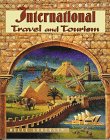 International Travel and Tourism   1997 9780827374485 Front Cover