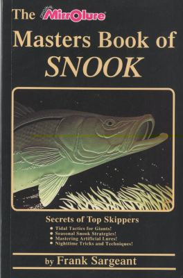 Masters Book of Snook Secrets of Top Skippers N/A 9780936513485 Front Cover