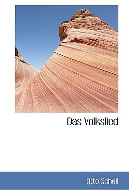 Das Volkslied:   2009 9781110187485 Front Cover