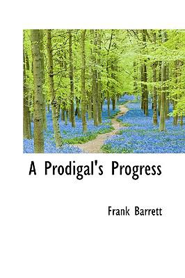 Prodigal's Progress  N/A 9781110707485 Front Cover