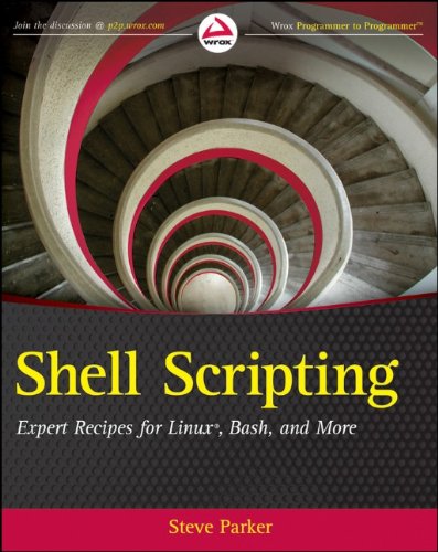 Shell Scripting Expert Recipes for Linux, Bash, and More  2011 9781118024485 Front Cover