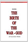 Birth of the War-God  N/A 9781475172485 Front Cover