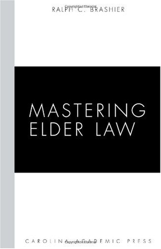 Mastering Elder Law   2010 9781594604485 Front Cover