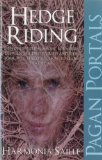 Pagan Portals - Hedge Riding   2012 9781780993485 Front Cover