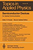 Semiconductor Devices for Optical Communication  2nd 1982 (Revised) 9783540113485 Front Cover