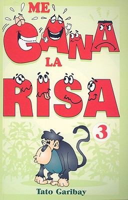 Me Gana la Risa, Tomo 3  2004 9789706665485 Front Cover
